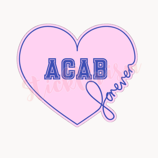ACAB forever