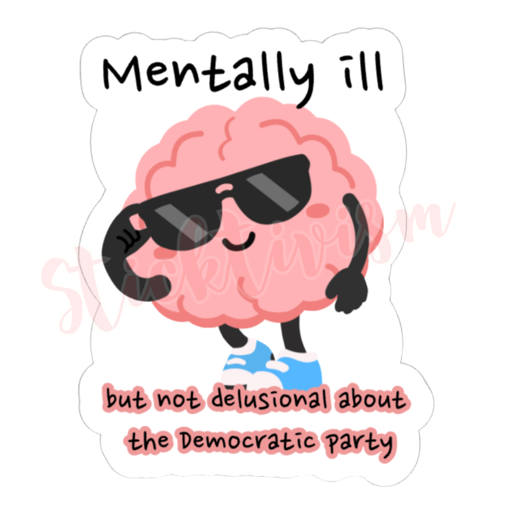 Mentally Ill